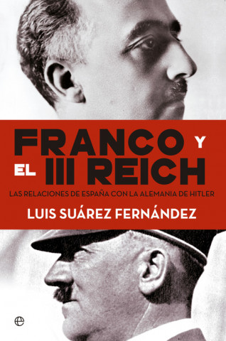 Könyv Franco y el III Reich LUIS SUAREZ