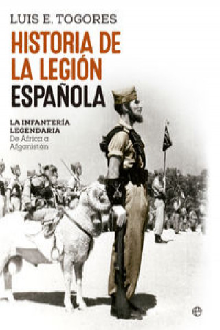 Könyv HISTORIA LEGION ESPAÑOLA LUIS TOGORES