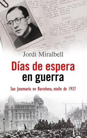 Книга DÍAS DE ESPERA EN GUERRA JORDI MIRALBELL