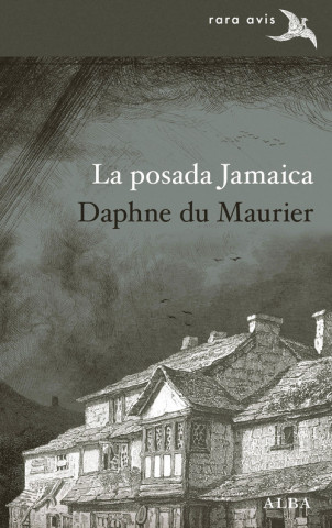Knjiga LA POSADA JAMAICA DAPHNE DU MAURIER