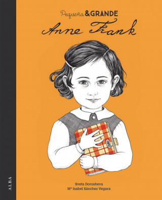 Buch PEQUEÑA & GRANDE ANNE FRANK SVETA DOROSHEVA