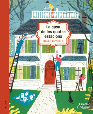 Книга LA CASA DE LES QUATRE ESTACIONS ROGER DUVOISIN