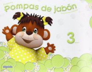 Kniha Pompas De Jabon 3 Años. (3 Trimestres) CAMPUZANO VALIENTE