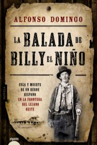 Buch La balada de Billy el niño ALFONSO DOMINGO