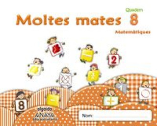 Buch Moltes mates 8 Educació infantil MARIA DOLORES CAMPUZANO VALIENTE