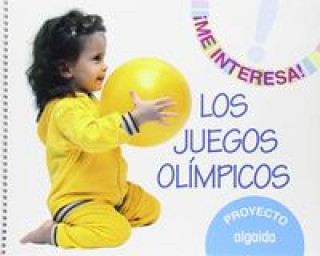 Kniha Proyecto "Los Juegos Olímpicos". Educación Infantil. Segundo ciclo LAURA