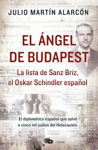 Книга EL ÁNGEL DE BUDAPEST JULIO MARTIN ALARCON