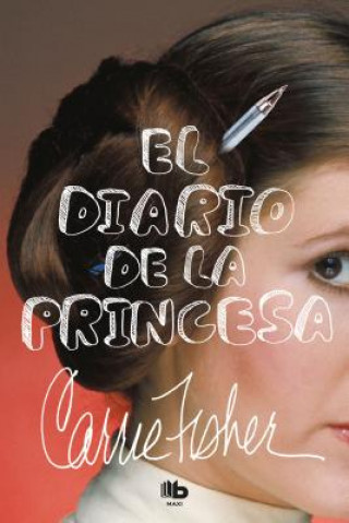 Könyv El diario de la princesa / The Princess Diarist CARRIE FISHER