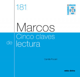 Knjiga MARCOS: CINCO CLAVES DE LECTURA CAMILLE FOCANT