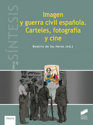 Kniha IMAGEN Y GUERRA CIVIL ESPAÑOLA 