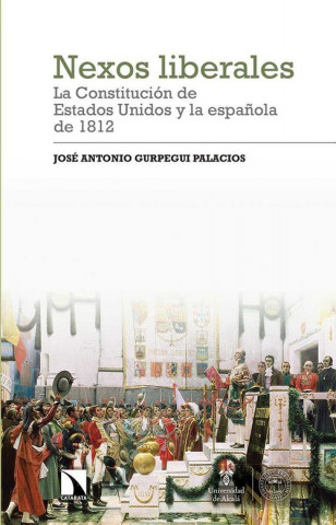 Книга NEXOS LIBERALES JOSE ANTONIO GURPEGUI PALACIOS