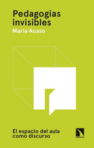 Carte PEDAGOGíAS INVISIBLES MARIA ACASO