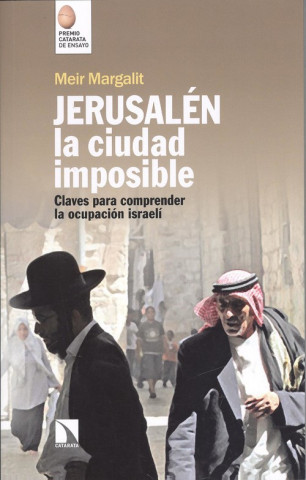 Book JERUSALN, LA CIUDAD IMPOSIBLE MIER MARGALIT