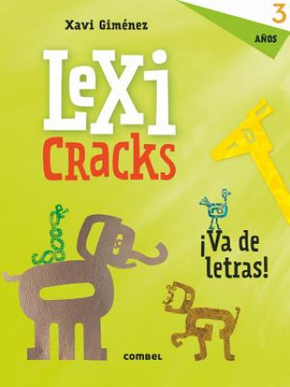 Kniha LEXICRACKS ¡VA DE LETRAS! 3 AÑOS XAVIER MANEL GIMENEZ BUENO