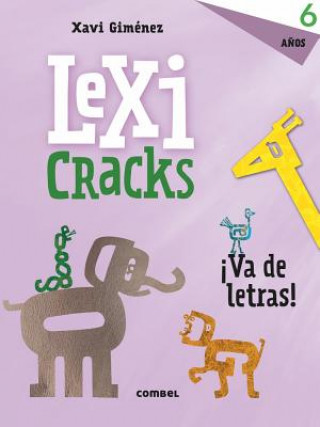 Книга LEXICRACKS ¡VA DE LETRAS! 6 años XAVI GIMENEZ