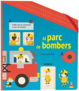 Kniha AL PARC DE BOMBERS MARIE-ODILE FORDACQ