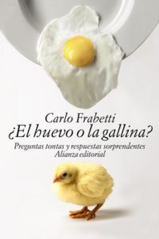 Könyv ¿El huevo o la gallina? CARLO FRABETTI