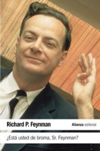 Könyv ¿Está usted de broma Sr.Feynman? RICHARD P. FEYNMAN
