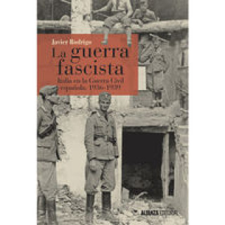 Kniha La guerra fascista JAVIER RODRIGO