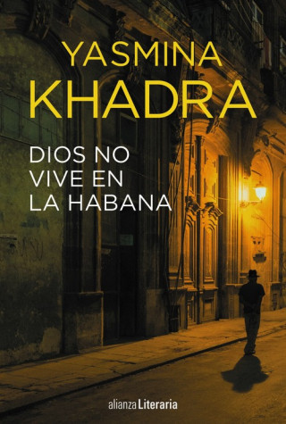 Kniha DIOS NO VIVE EN LA HABANA YASMINA KHADRA