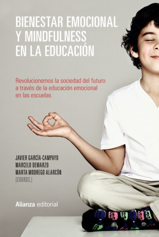 Knjiga BIENESTAR EMOCIONAL Y MINDFULNESS EN LA EDUCACIÓN 