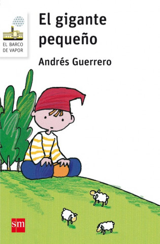 Buch El gigante pequeno ANDRES GUERRERO