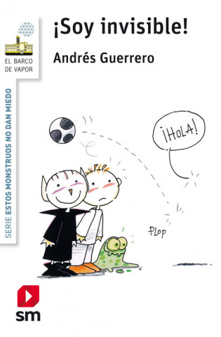 Libro ¡SOY INVISIBLE! ANDRES GUERRERO