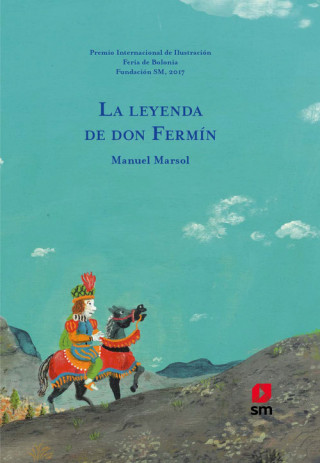 Carte LA LEYENDA DE DON FERMÍN MANUEL MARSOL MARSOL