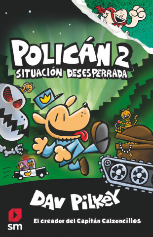 Kniha POLICAN 2 DAV PILKEY