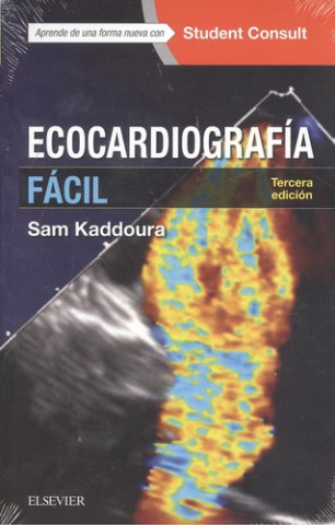 Kniha ECOCARDIOGRAFÍA FÁCIL + STUDEN CONSULT SAM KADDOURA