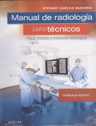 Book MANUAL DE RADIOLOGÍA PARA TÈCNICOS (11ª ED.) 