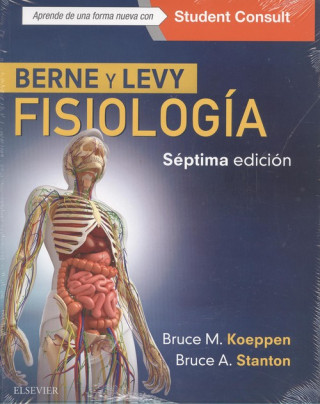 Kniha BERNE Y LEVI. FISIOLOGÍA (SEPTIMA EDICIÓN) BRUCE A. KOEPPEN