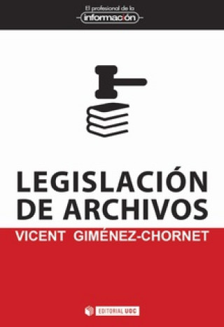 Carte LEGISLACIÓN DE ARCHIVOS VICENT GIMENEZ-CHORNET