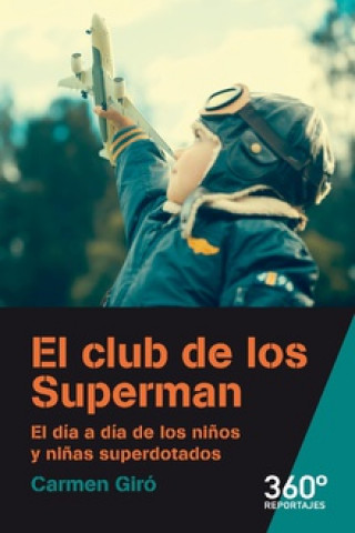 Książka EL CLUB DE LOS SUPERMAN CARMEN GIRO