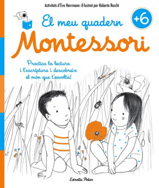 Kniha EL MEU QUADERN MONTESSORI 6 ANYS EVE HERMANN