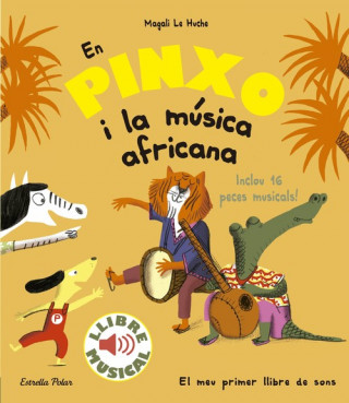 Książka EN PINXO I LA MUSICA AFRICANA MAGALI LE HUCHE