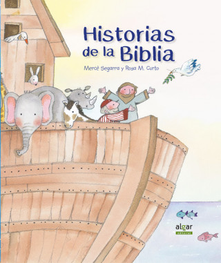 Carte HISTORIAS DE LA BIBLIA MERCE SEGARRA
