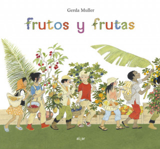 Kniha FRUTOS Y FRUTAS GERDA MULLER