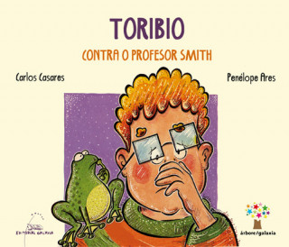 Carte TORIBIO CONTRA O PROFESOR SMITH CARLOS CASARES