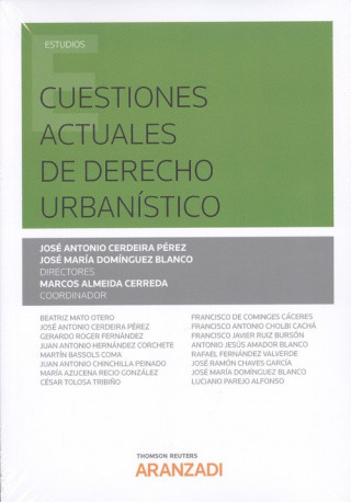 Книга CUESTIONES ACTUALES DE DERECHO URBANÍSTICO JOSE ANTONIO CERDEIRA