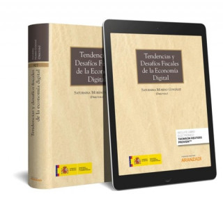 Carte TENDENCIAS Y DESAFIOS FISCALES DE LA ECONOMIA DIGITAL (PAPEL + E-BOOK) SATURNINA MORENO GONZALEZ