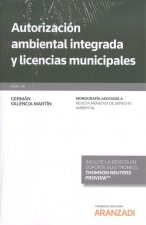 Könyv AUTORIZACIÓN AMBIENTAL INTEGRADA Y LICENCIAS MUNICIPALES. (DÚO) GERMAN VALENCIA MARTIN