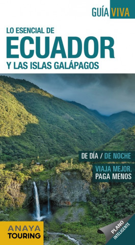 Kniha ECUADOR Y LAS ISLAS GALAPAGOS GALO MARTIN
