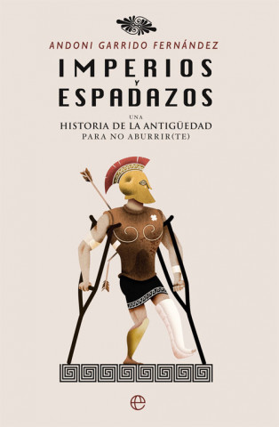 Book IMPERIOS Y ESPADAZOS ANDONI GARRIDO FERNANDEZ