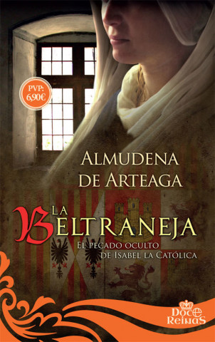 Kniha LA BELTRANEJA ALMUDENA DE ARTEAGA