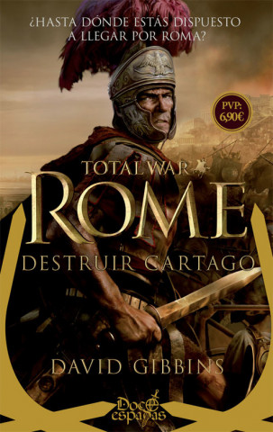Kniha TOTAL WAR:ROME DAVID GIBBINS