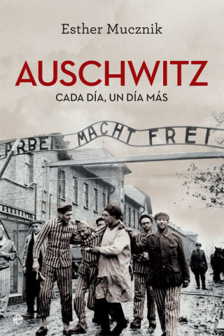 Livro AUSCHWITZ ESTHER MUXZNIK