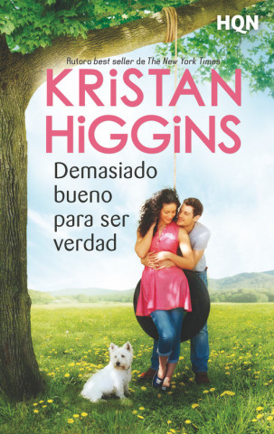 Libro DEMASIADO BUENO PARA SER VERDAD KRISTAN HIGGINS