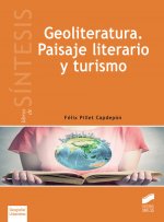 Könyv GEOLITERATURA. PAISAJE LITERARIO Y TURISMO 