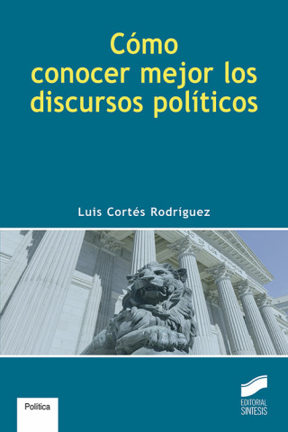 Könyv COMO CONOCER MEJOR LOS DISCURSOS POLITICOS 